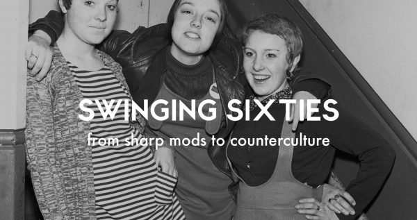 Swinging Sixties: From Sharp Mods to Counterculture - Museum of Youth ...